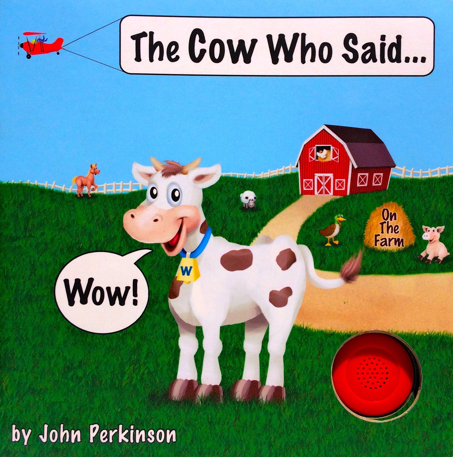 The Cow Who Said Wow! Board Book